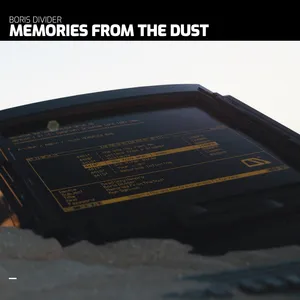 Memories from the dust